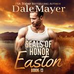 SEALs of Honor: Easton - AI Narrated