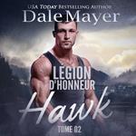 Légion d’honneur: Hawk (French) - AI Narrated