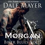 Biker Blues: Morgan - AI Narrated