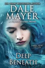 Deep Beneath: A Psychic Visions Novel