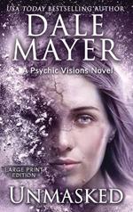 Unmasked: A Psychic Visions Novel