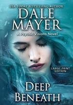 Deep Beneath: A Psychic Visions Novel