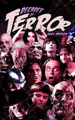 Decades of Terror 2021: 5 Decades, 500 Horror Movie Reviews