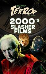 Decades of Terror 2019: 2000's Slasher Films