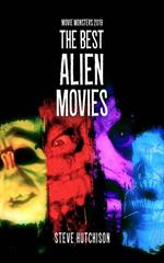 The Best Alien Movies (2019)