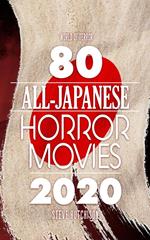 80 All-Japanese Horror Movies