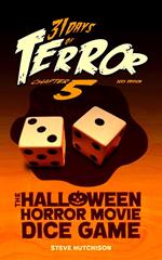 31 Days of Terror: The Halloween Horror Movie Dice Game (2021)