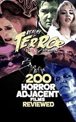200 Horror-Adjacent Films Reviewed (2021)