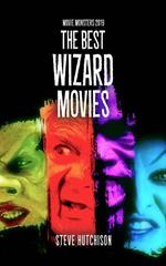 The Best Wizard Movies (2019)