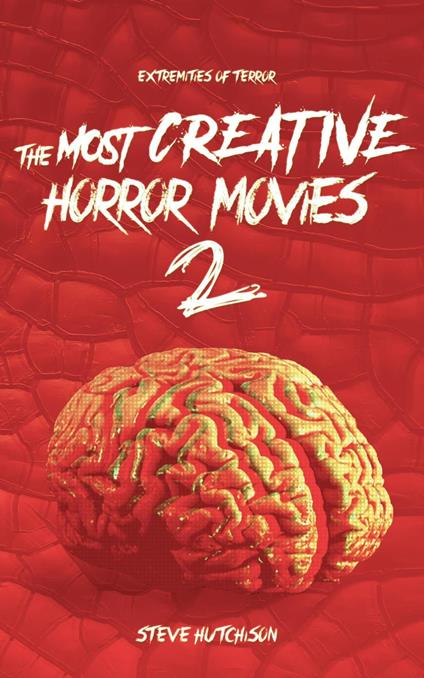 The Most Creative Horror Movies 2