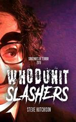 Whodunit Slashers (2019)