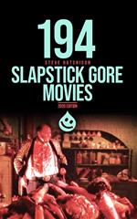 194 Slapstick Gore Movies