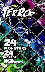 Icons of Terror 2020: 24 Monsters, 24 Horror Movie Franchises
