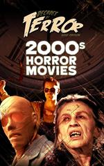 Decades of Terror 2020: 2000s Horror Movies