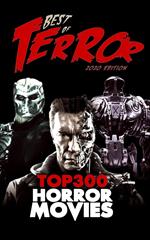 Best of Terror 2020: Top 300 Horror Movies