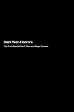 Dark Web Horrors