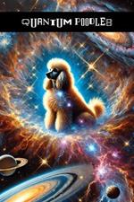 Quantum Poodles: Mysteries