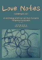 Love Notes: An Anthology of African and East European Indigenous Languages