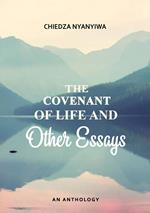 The Covenant of Life and Other Essays