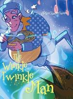 The Winkle Twinkle Man