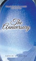 The Anniversary: Forty years later the secret is revealed, will it heal or hurt