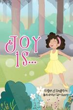 Joy Is . . .
