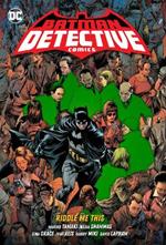 Batman: Detective Comics Vol. 4 Riddle Me This