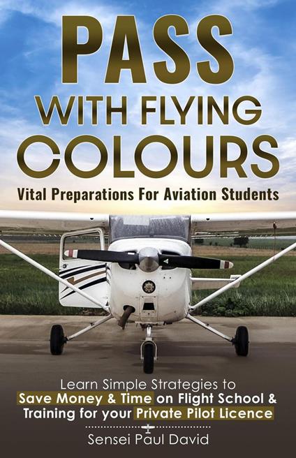 Pass With Flying Colours Vital Preparations For Aviation Students