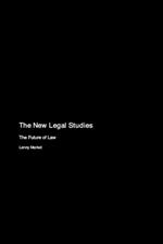 The New Legal Studies: The Future of Law