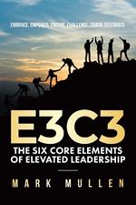 E3c3: Embrace, Empower, Engage, Challenge, Coach, Celebrate