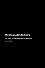 Unveiling Anders Hejlsberg: The Delphi and C# Mastermind - Unauthorized