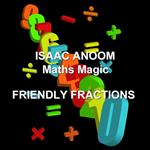 Friendly Fractions