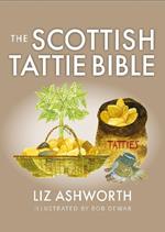 The Scottish Tattie Bible