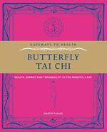 Butterfly Tai Chi