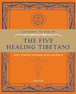 The Five Healing Tibetans