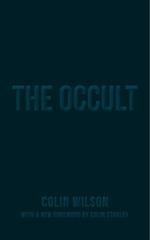 The Occult: The Ultimate Book for Those Who Would Walk with the Gods