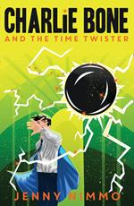 Charlie Bone and the Time Twister (Charlie Bone)