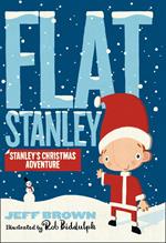 Stanley's Christmas Adventure (Flat Stanley)