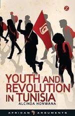 Youth and Revolution in Tunisia