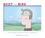 Quiet the Mind