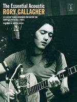 The Essential Rory Gallagher: Acoustic