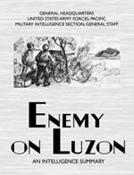 Enemy on Luzon: An Intelligence Summary