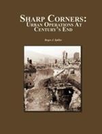Sharp Corners: Urban Operations at Century's End