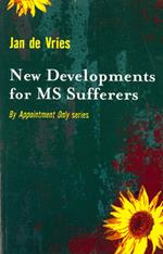 New Developments for MS Sufferers