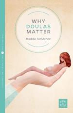 Why Doulas Matter