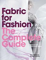 Fabric for Fashion: The Complete Guide