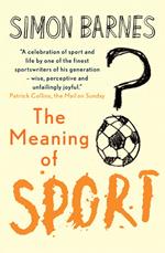 The Meaning of Sport