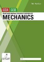 Further Mathematics Revision Booklet for CCEA GCSE: Mechanics