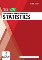 Further Mathematics Revision Booklet for CCEA GCSE: Statistics