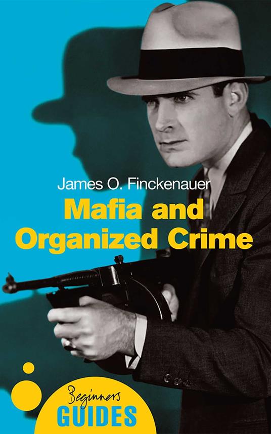 Mafia and Organized Crime